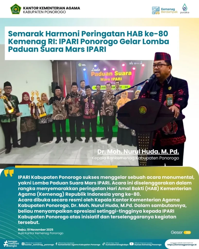 IPARI Ponorogo Semarakkan HAB ke-80 Kemenag RI dengan Lomba Paduan Suara Mars IPARI