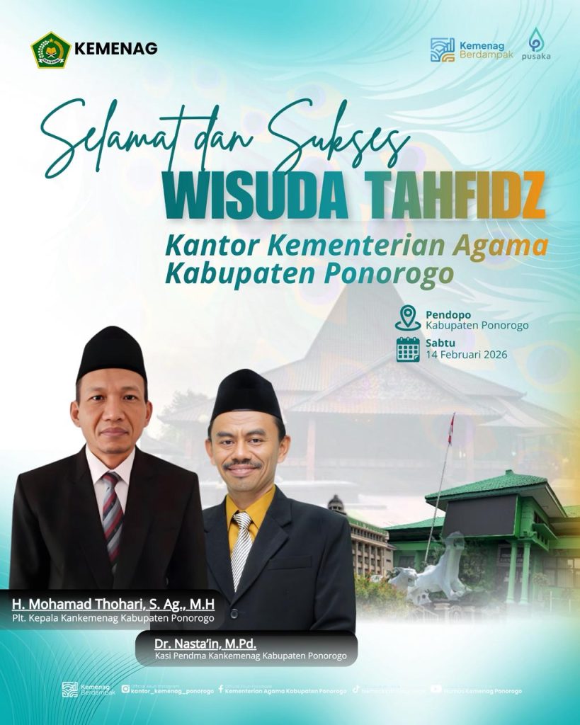 Selamat dan Sukses Wisuda Tahfidz