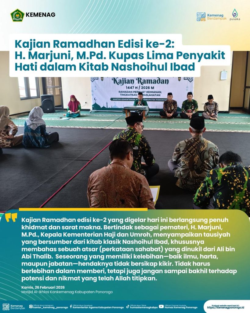 Kajian Ramadhan Edisi ke-2: H. Marjuni, M.Pd. Kupas Lima Penyakit Hati dalam Kitab Nashoihul Ibad