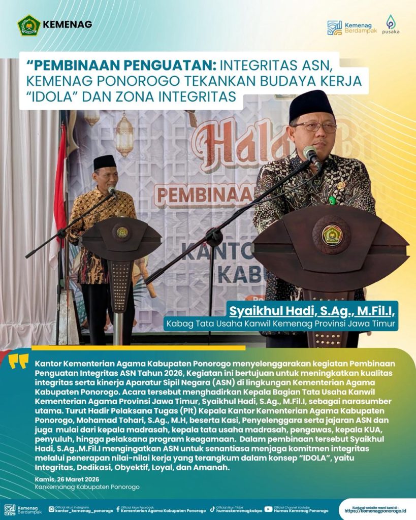 Penguatan Integritas ASN, Kemenag Ponorogo Tekankan Budaya Kerja “IDOLA” dan Zona Integritas
