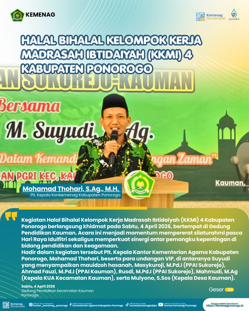 Halal Bihalal KKMI 4 Ponorogo Berlangsung Khidmat, Pererat Sinergi Pendidikan dan Keagamaan