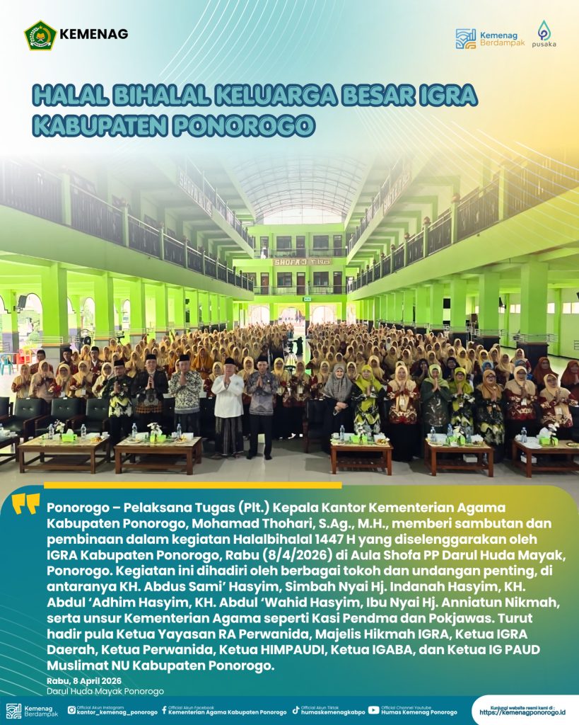 Plt. Kepala Kankemenag Ponorogo Hadiri Halalbihalal IGRA Kabupaten Ponorogo
