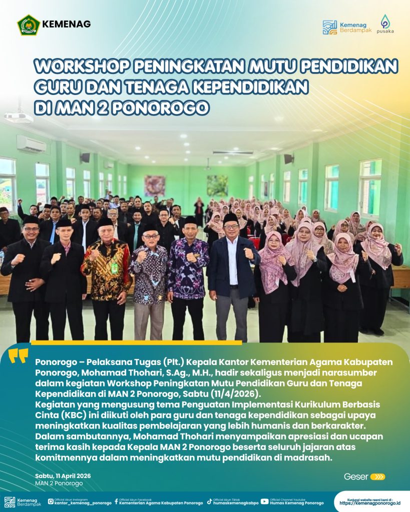 Plt. Kankemenag Ponorogo Jadi Narasumber Workshop Peningkatan Mutu Pendidikan di MAN 2 Ponorogo