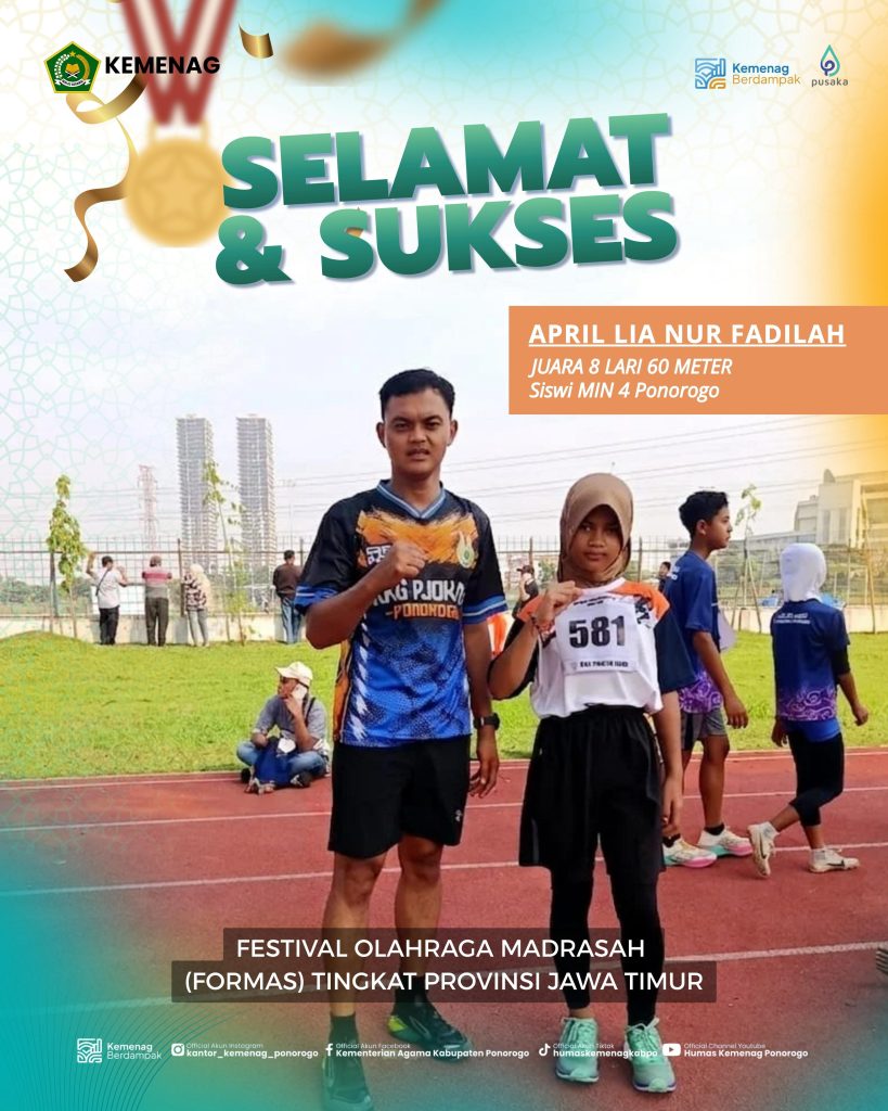 Ponorogo – Prestasi membanggakan kembali ditorehkan oleh kontingen madrasah Kabupaten Ponorogo dalam ajang Festival Olahraga Madrasah (FOM) Cabang Atletik Tingkat Provinsi Jawa Timur 2026 yang diselenggarakan di Lapangan Atletik Universitas Negeri Surabaya (UNESA), Surabaya.