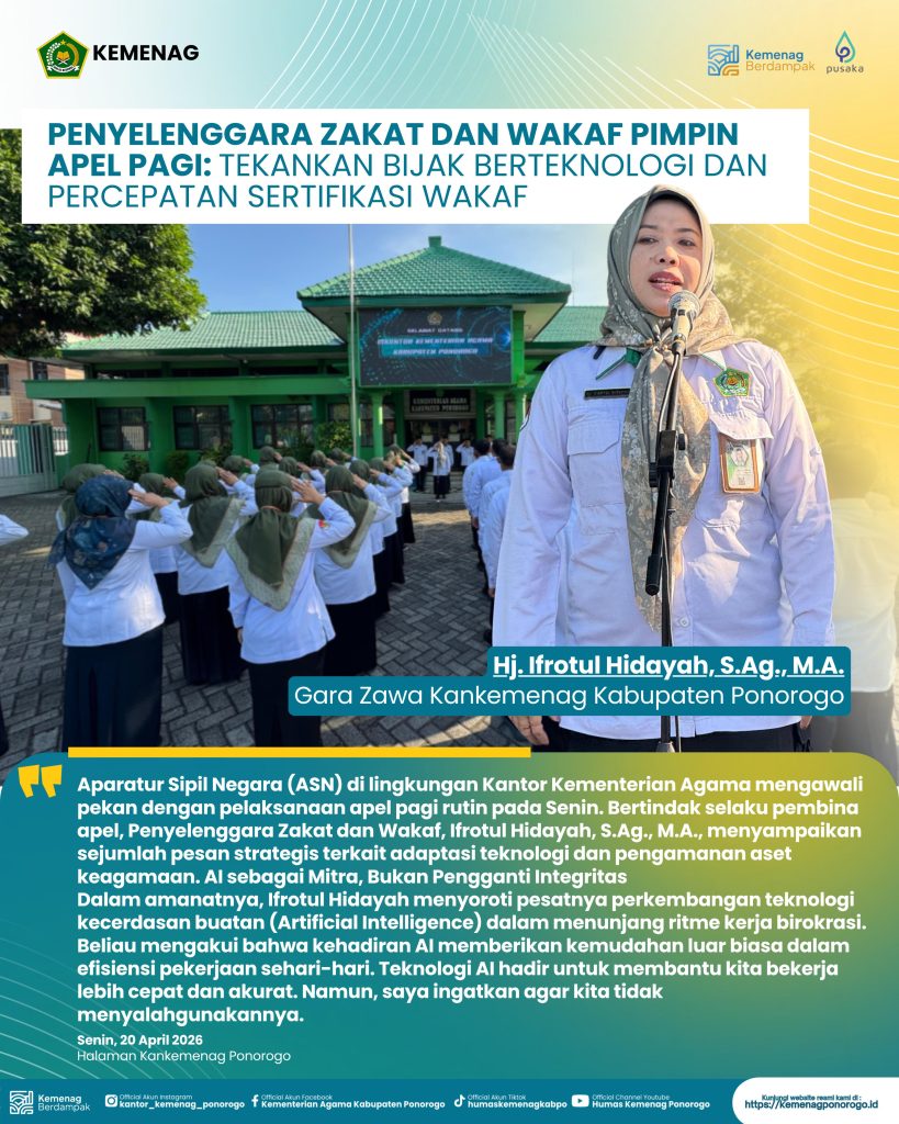 Penyelenggara Zakat dan Wakaf Pimpin Apel Pagi: Tekankan Bijak Berteknologi dan Percepatan Sertifikasi Wakaf