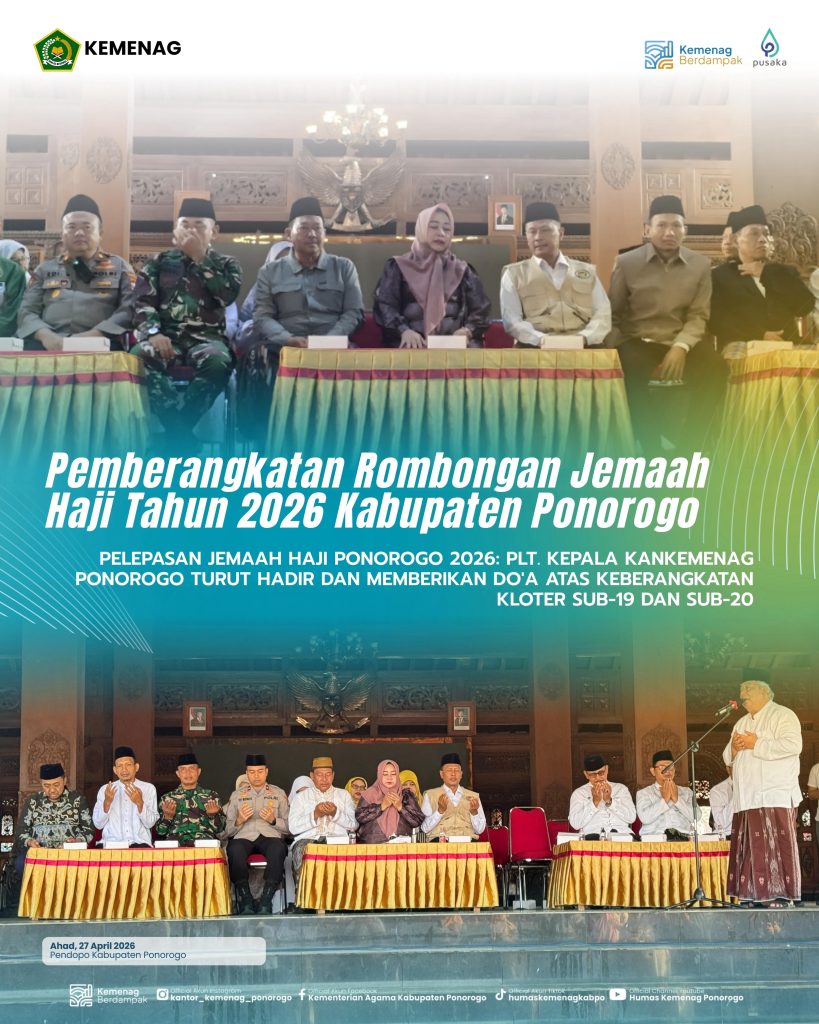 Pelepasan Jemaah Haji Ponorogo 2026: Plt. Kepala Kankemenag Hadir dan Doakan Kloter SUB-19 & SUB-20