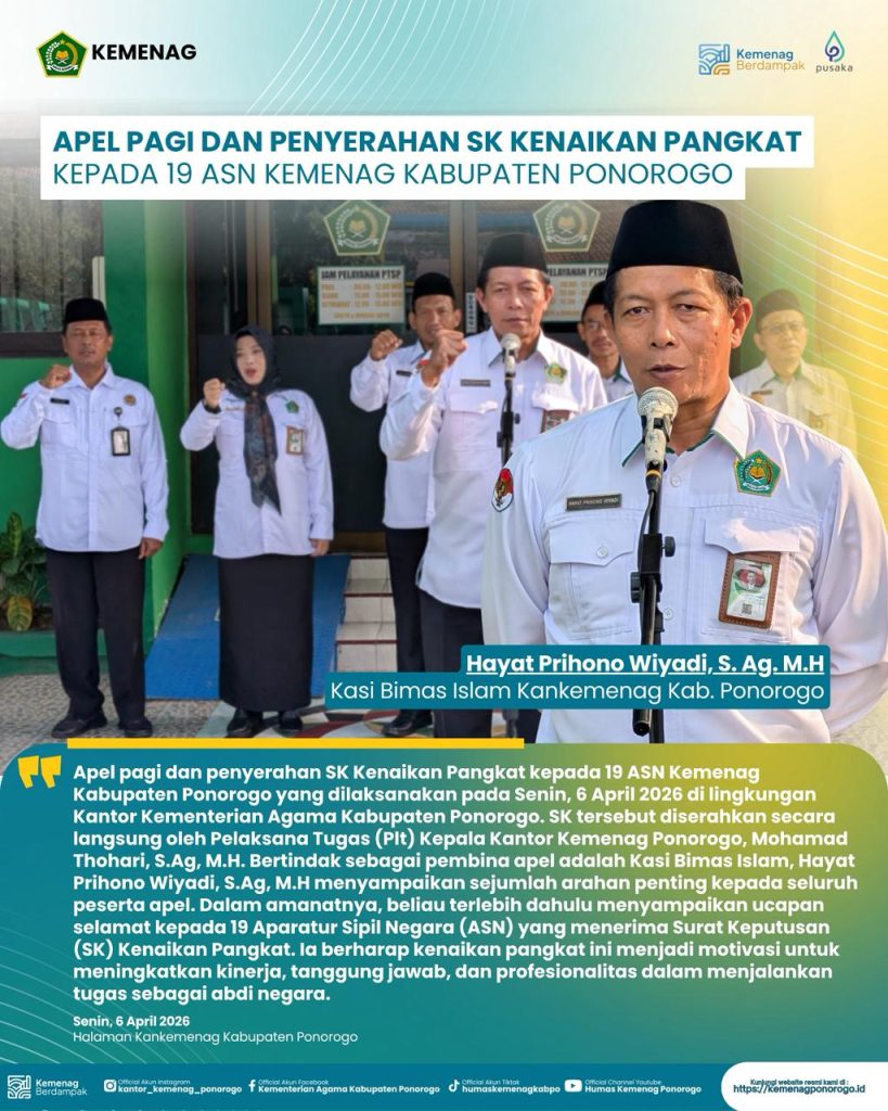 Apel Pagi dan Penyerahan SK Kenaikan Pangkat ASN Kemenag Ponorogo