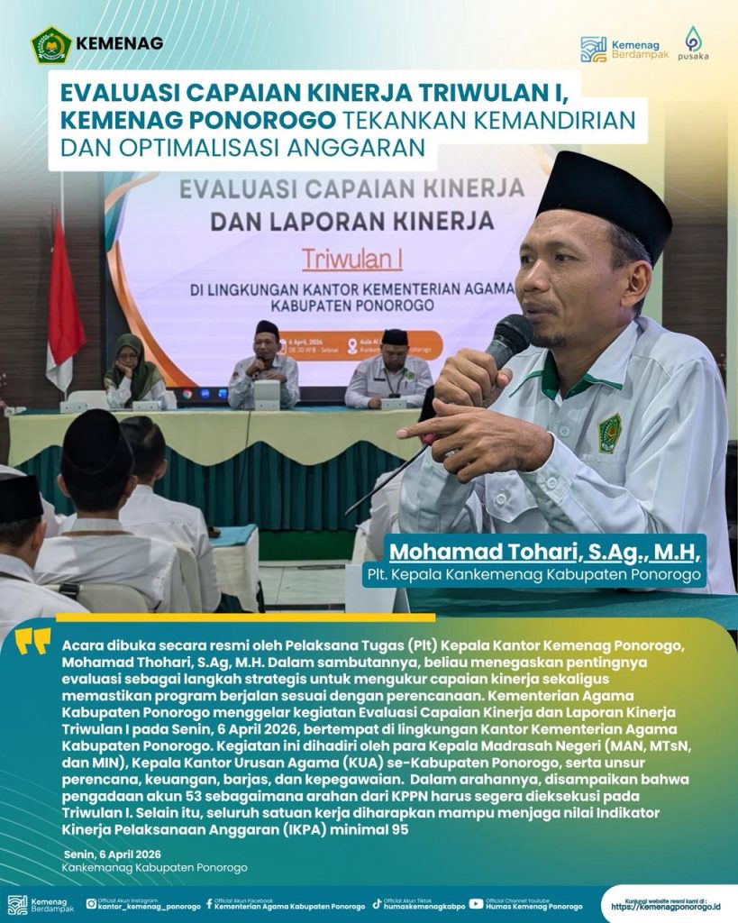 Evaluasi Capaian Kinerja Triwulan I, Kemenag Ponorogo Tekankan Kemandirian dan Optimalisasi Anggaran