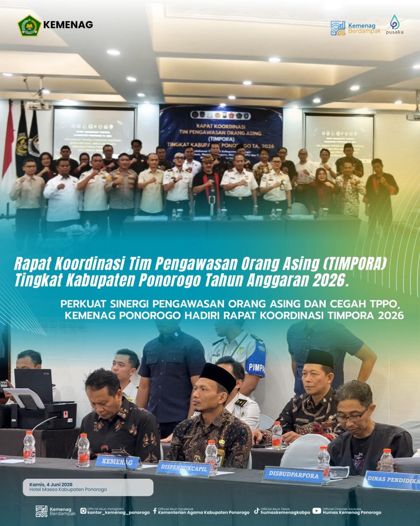 Perkuat Sinergi Pengawasan Orang Asing dan Cegah TPPO, Kemenag Ponorogo Hadiri Rapat Koordinasi TIMPORA 2026
