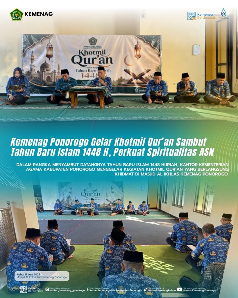 Kemenag Ponorogo Gelar Khotmil Qur’an Sambut Tahun Baru Islam 1448 H, Perkuat Spiritualitas ASN