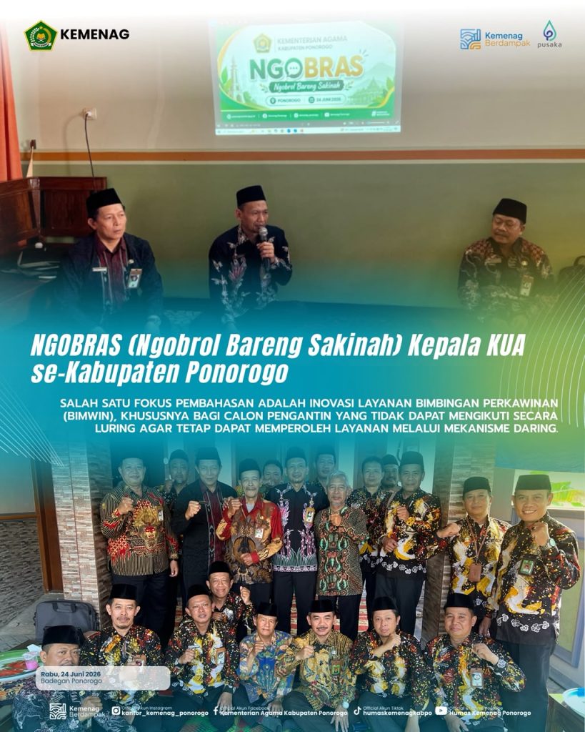 NGOBRAS, Forum Kepala KUA se-Kabupaten Ponorogo Perkuat Inovasi Layanan dan Bimbingan Perkawinan