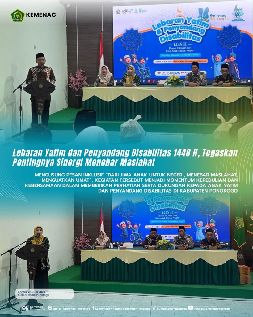 Plt. Kepala Kemenag Ponorogo Buka Lebaran Yatim dan Penyandang Disabilitas 1448 H, Tegaskan Pentingnya Sinergi Menebar Maslahat