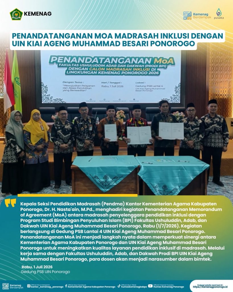 Kasi Pendma Kemenag Ponorogo Hadiri Penandatanganan MoA Madrasah Inklusi dengan UIN Kiai Ageng Muhammad Besari Ponorogo
