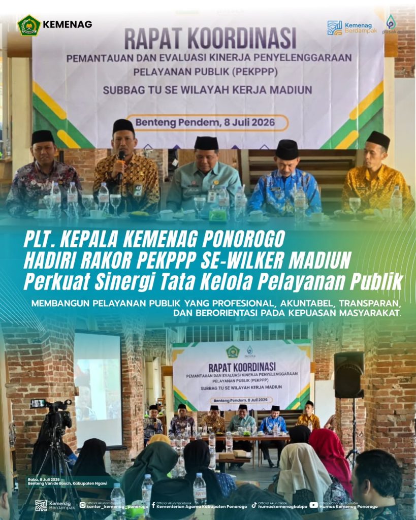 Plt. Kepala Kemenag Ponorogo Hadiri Rakor PEKPPP Se-Wilker Madiun, Perkuat Sinergi Tata Kelola Pelayanan Publik