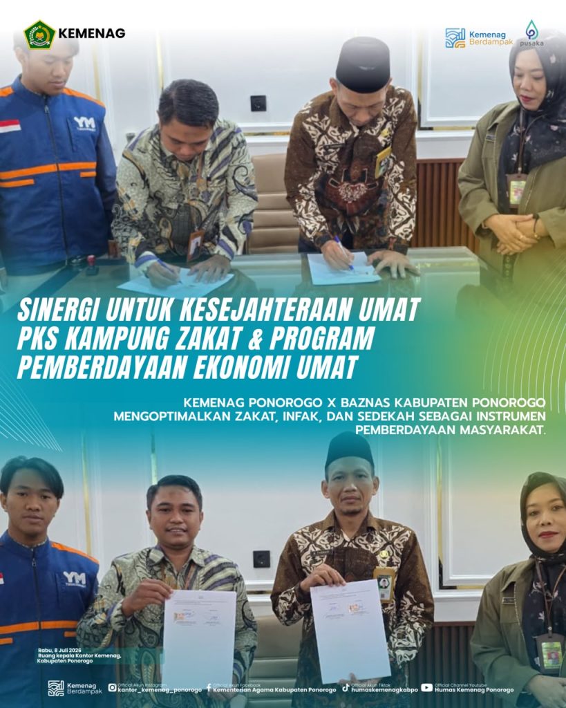 Plt. Kepala Kemenag Ponorogo Tandatangani PKS Kampung Zakat dan Program Pemberdayaan Ekonomi Umat